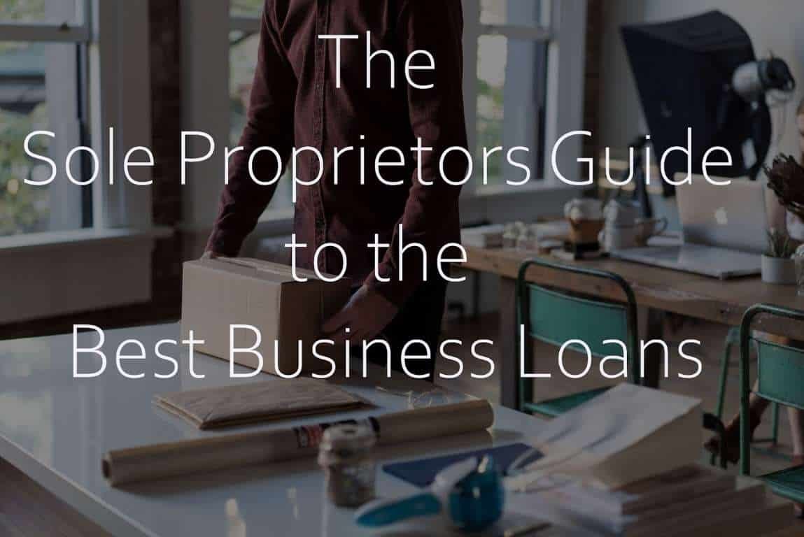 Business Loan Requirements for Sole Proprietors