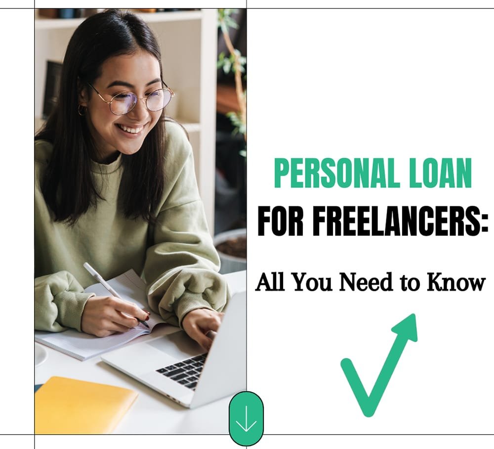 Can Freelancers Apply for Personal Loans?