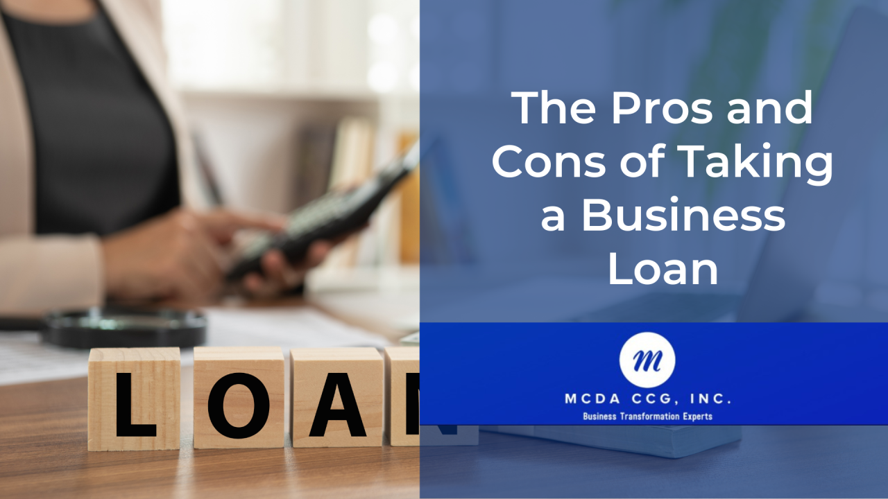 Pros And Cons of Taking a Business Loan